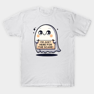 I´m just Here For The Scare T-Shirt